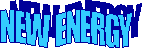  NEW  ENERGY